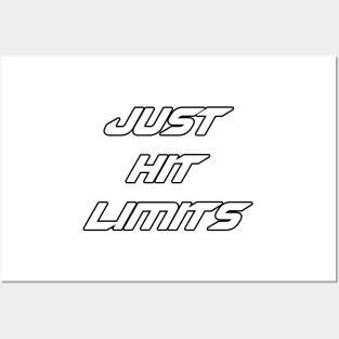 Just hit limits (1) Posters and Art